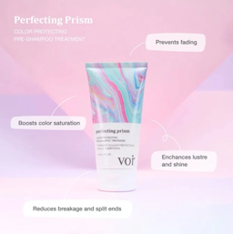 Perfecting Prism: Colour Protecting Pre-Shampoo Treatment  2